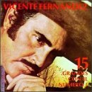 Vicente Fernandez/15 Grandes Con El No. 1
